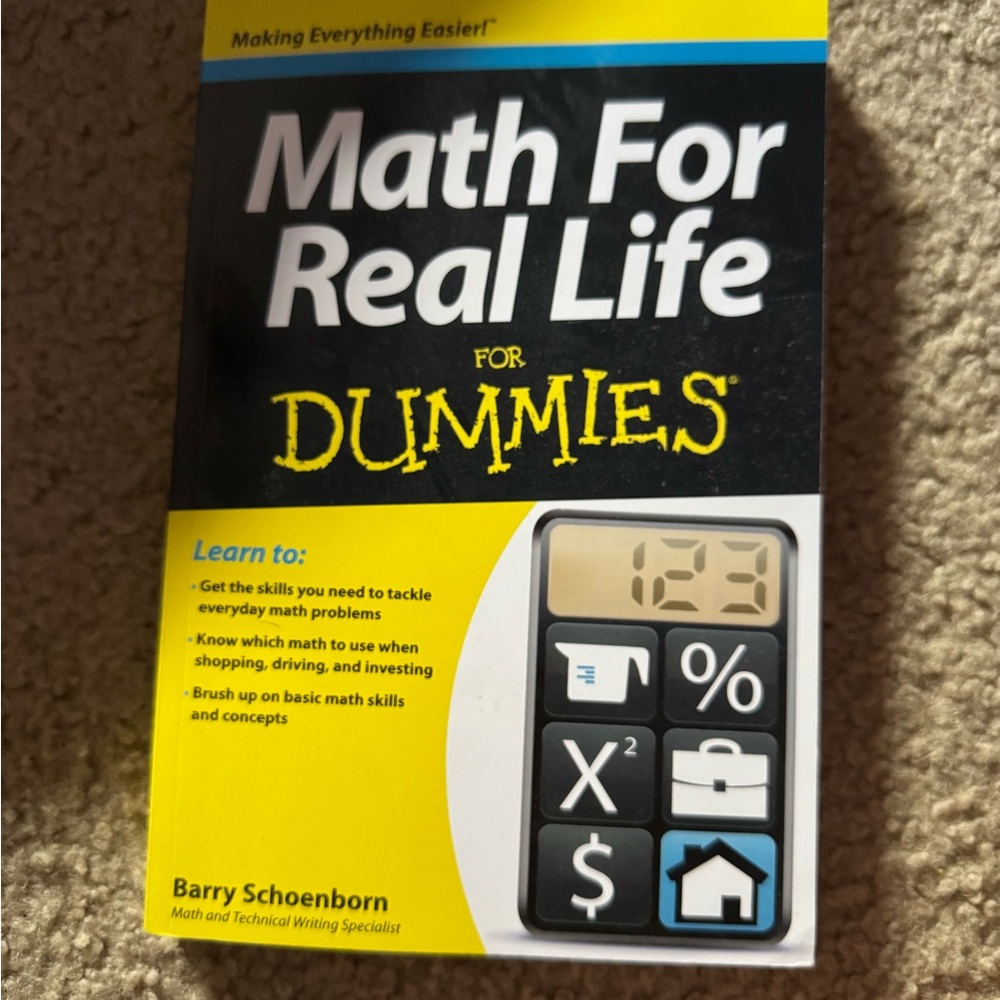 Math For Real Life by Barry Schoenborn - Practical Mathematics Guide